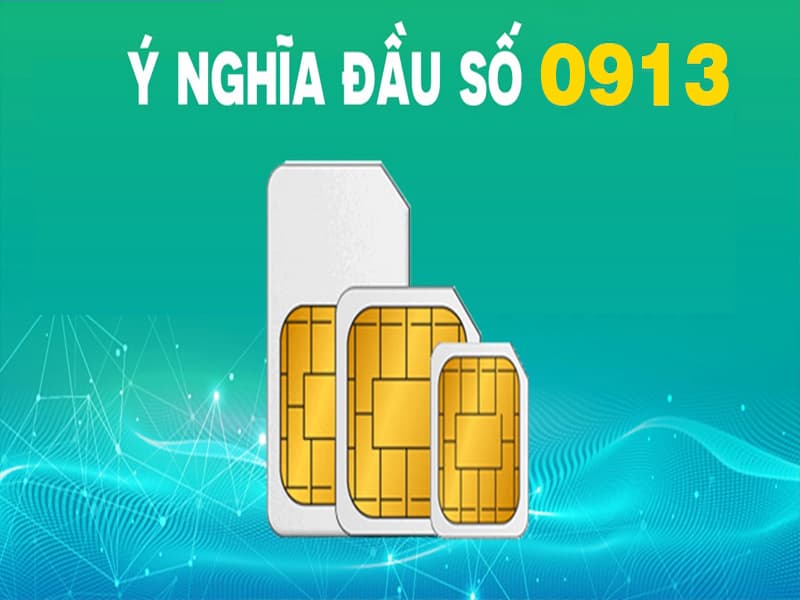 Ý nghĩa của sim số đẹp Vinaphone đầu 0913