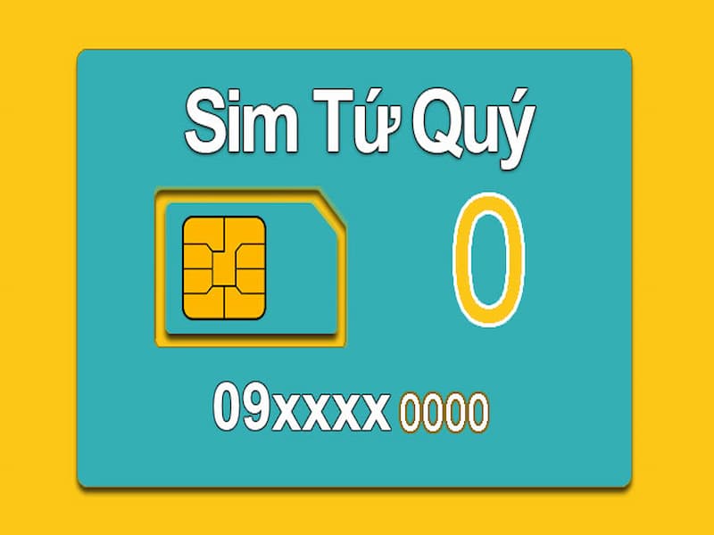 Ý nghĩa của sim tứ quý 0000