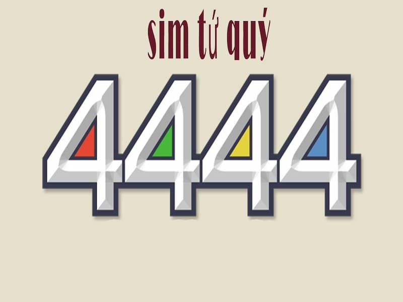  Ý nghĩa của sim tứ quý 4444